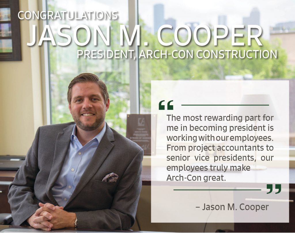 Jason Cooper, president, Arch-Con Construction